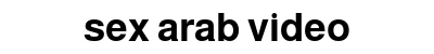 sex arab video