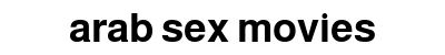 arab sex movies