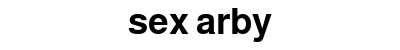 sex arby